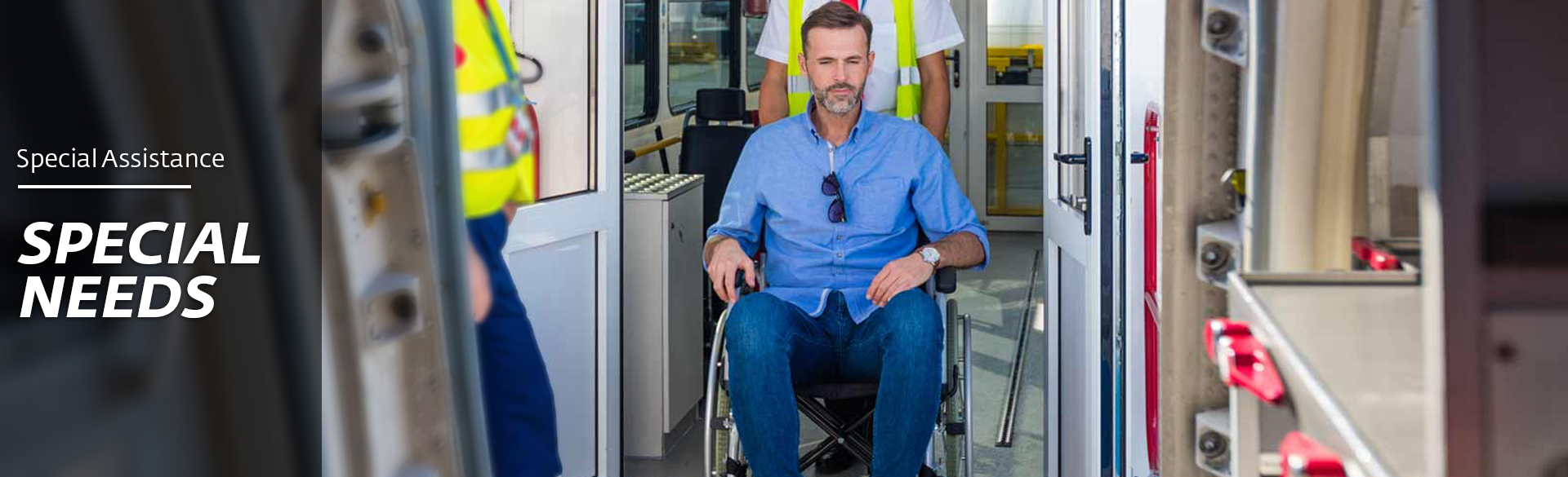 Special Assistance - Special Needs