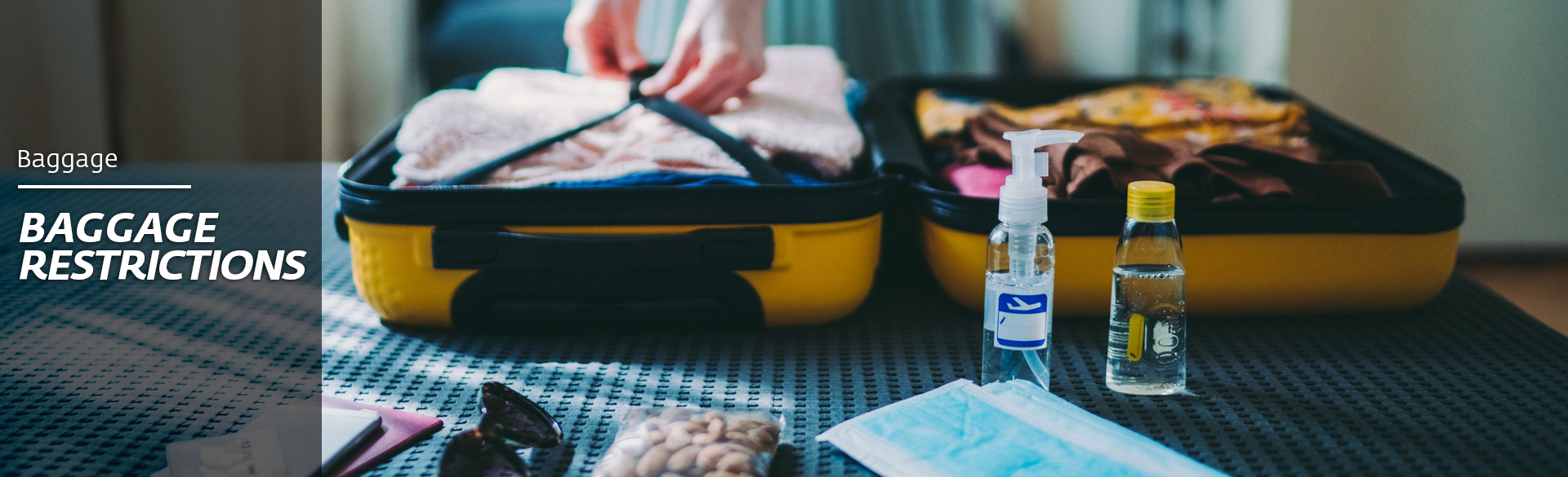 Baggage Restrictions